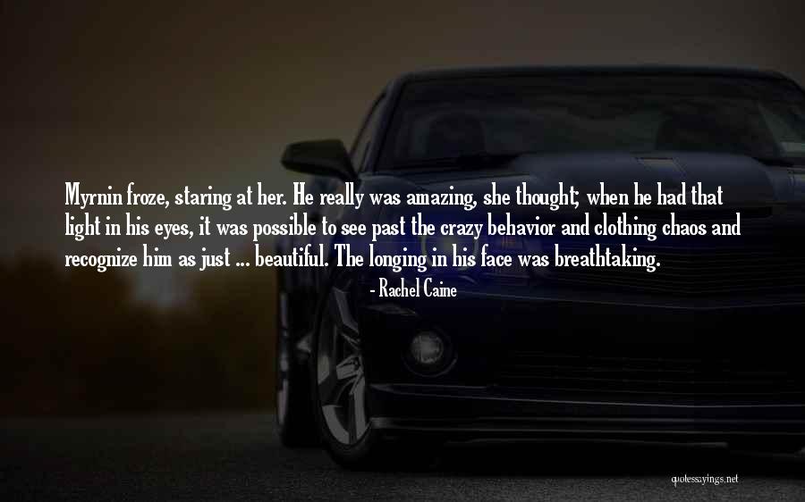 Beautiful And Crazy Quotes By Rachel Caine Beautiful And Crazy Quotes By Rachel Caine