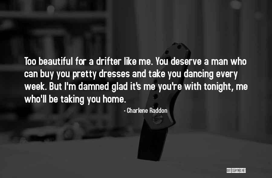 Beautiful And Damned Quotes By Charlene Raddon