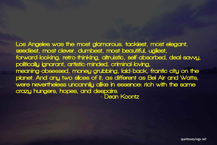 Beautiful And Meaning Quotes By Dean Koontz