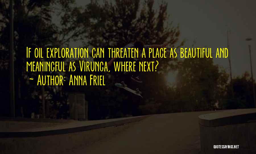Beautiful And Meaningful Quotes By Anna Friel