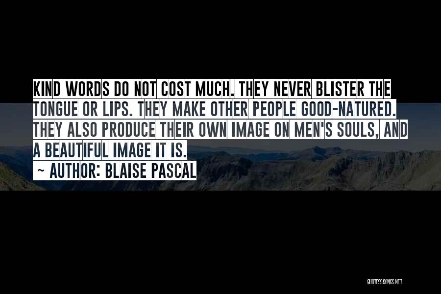 Beautiful And Meaningful Quotes By Blaise Pascal