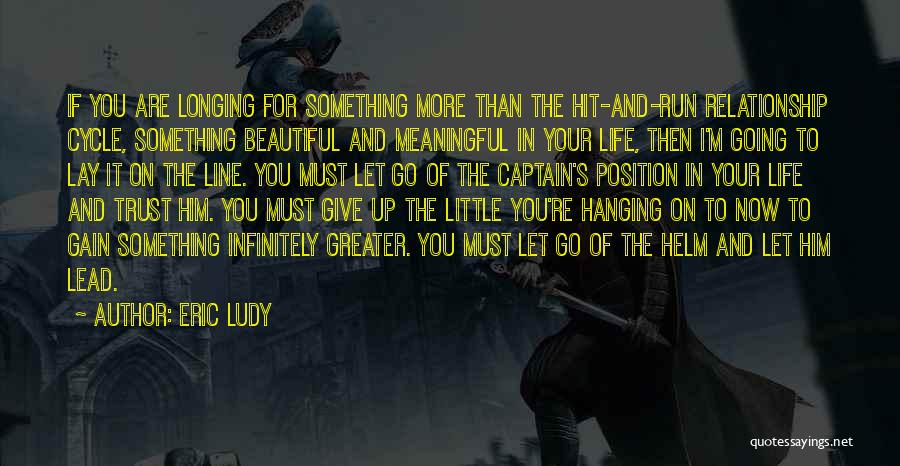 Beautiful And Meaningful Quotes By Eric Ludy