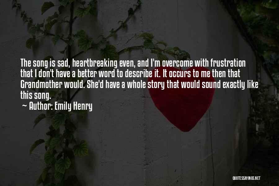 Beautiful And Sad Quotes By Emily Henry