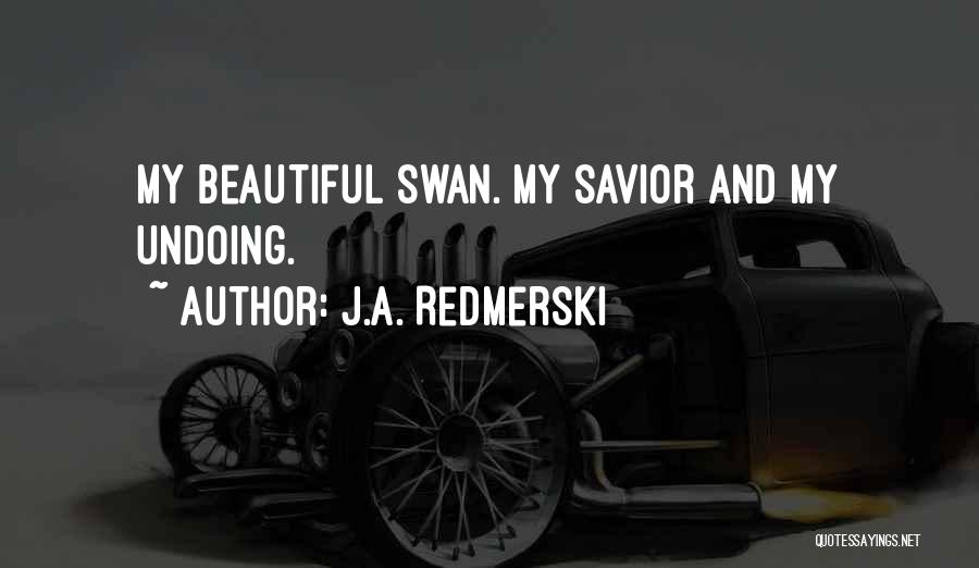 Beautiful And Sad Quotes By J.A. Redmerski