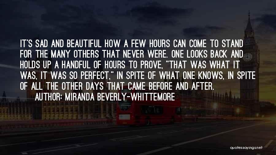 Beautiful And Sad Quotes By Miranda Beverly-Whittemore