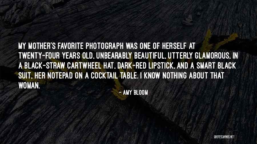 Beautiful And Smart Quotes By Amy Bloom