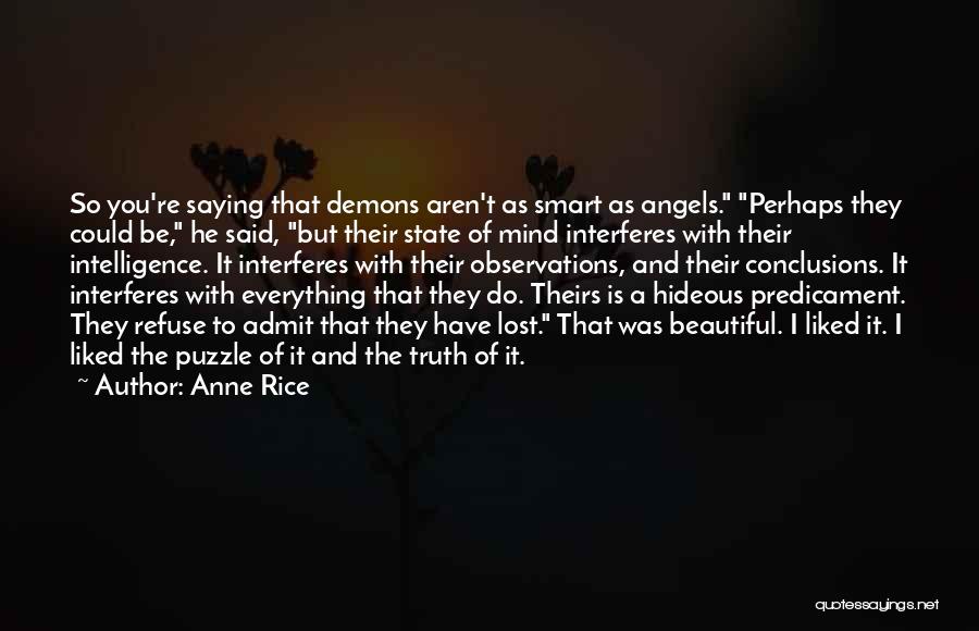 Beautiful And Smart Quotes By Anne Rice
