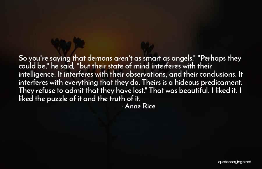 Beautiful And Smart Quotes By Anne Rice