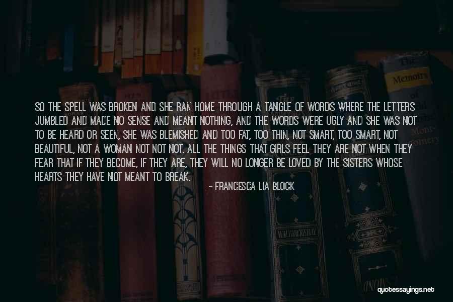 Beautiful And Smart Quotes By Francesca Lia Block