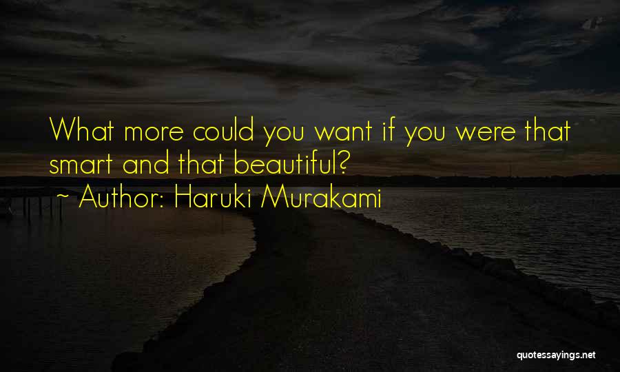 Beautiful And Smart Quotes By Haruki Murakami