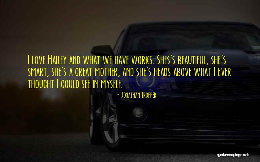 Beautiful And Smart Quotes By Jonathan Tropper Beautiful And Smart Quotes By Jonathan Tropper
