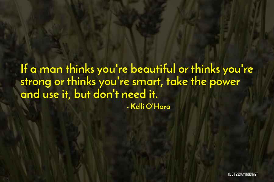 Beautiful And Smart Quotes By Kelli O'Hara