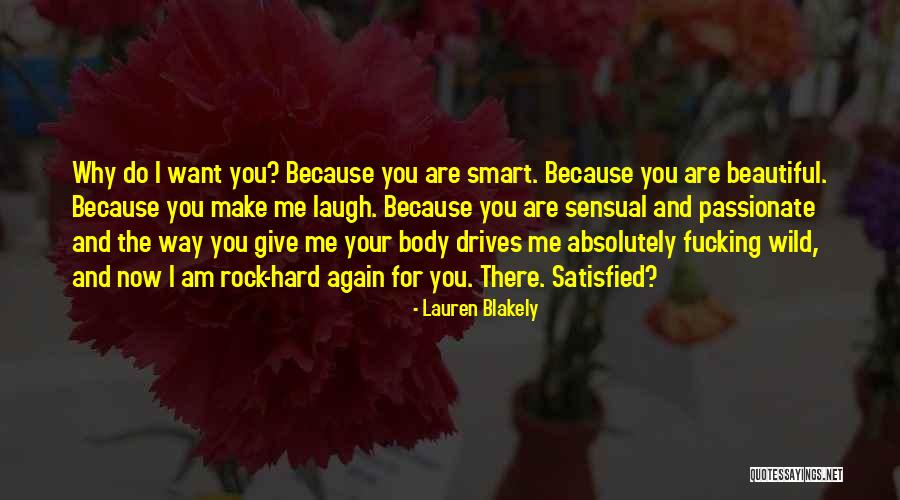 Beautiful And Smart Quotes By Lauren Blakely Beautiful And Smart Quotes By Lauren Blakely