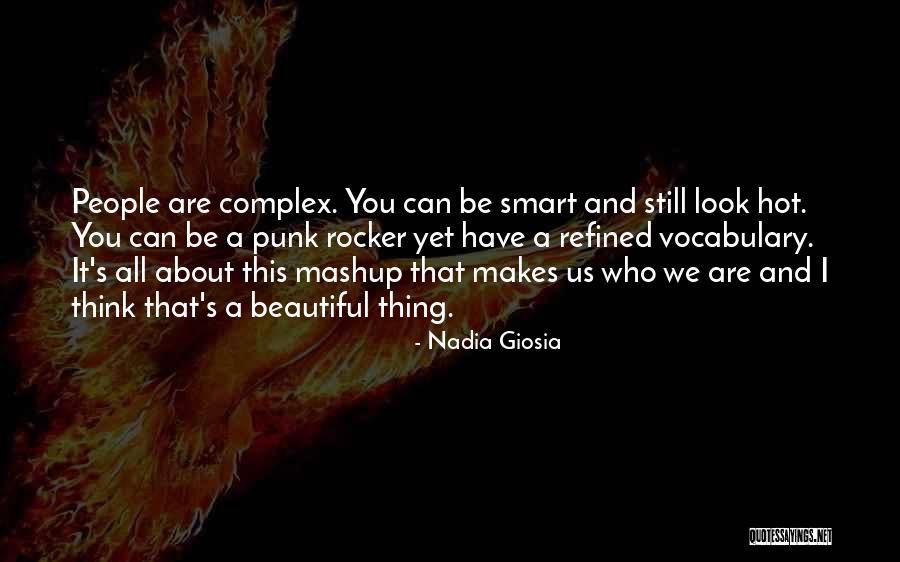 Beautiful And Smart Quotes By Nadia Giosia