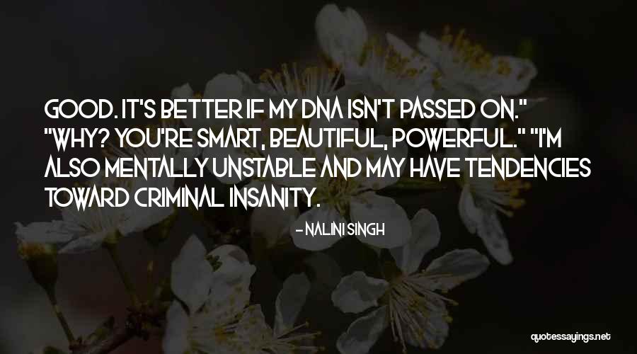 Beautiful And Smart Quotes By Nalini Singh Beautiful And Smart Quotes By Nalini Singh