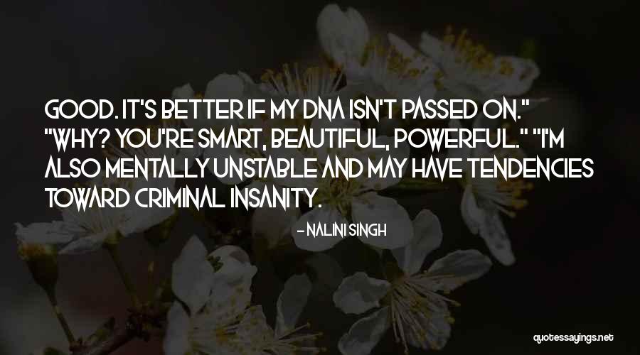 Beautiful And Smart Quotes By Nalini Singh