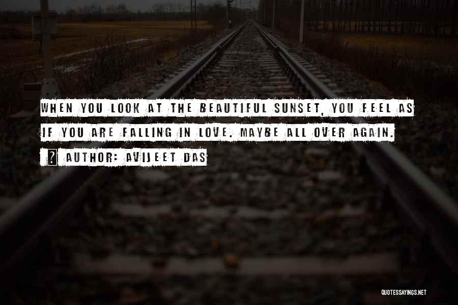 Beautiful As You Are Quotes By Avijeet Das