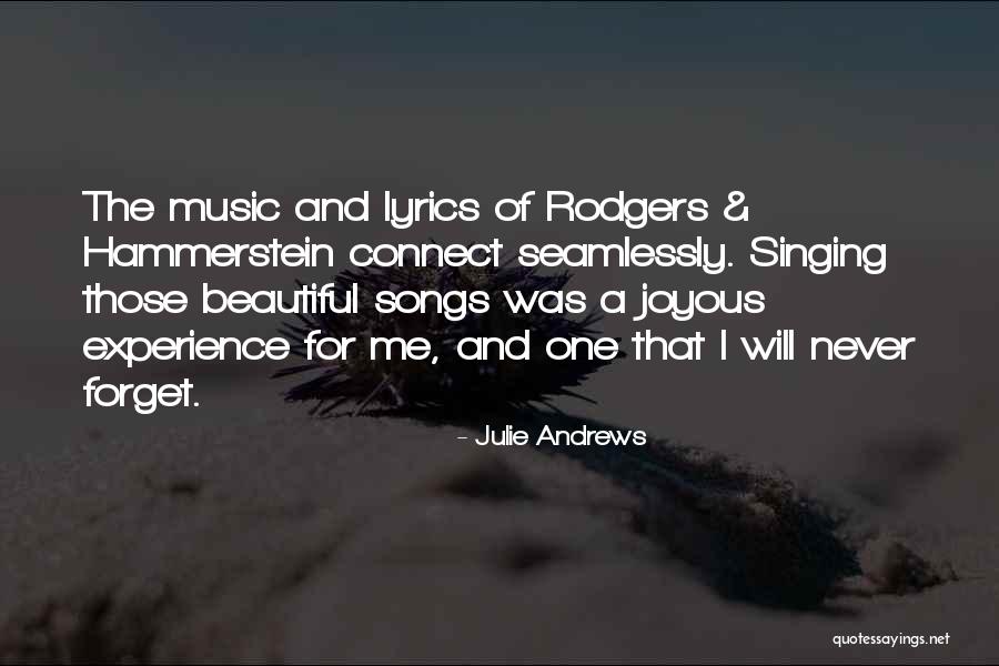Beautiful As You Lyrics Quotes By Julie Andrews Beautiful As You Lyrics Quotes By Julie Andrews
