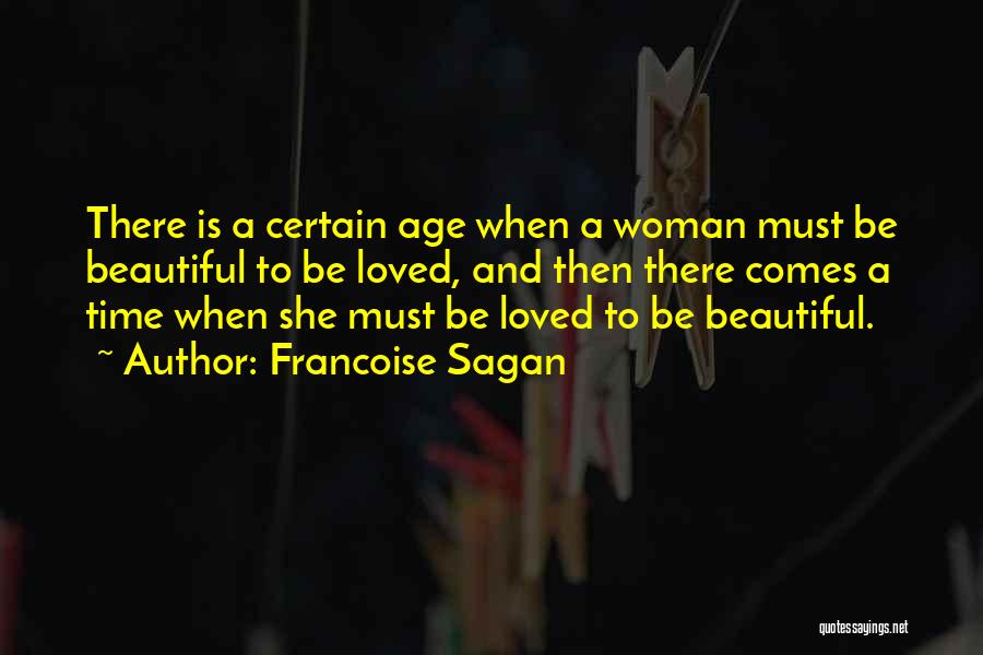 Beautiful At Any Age Quotes By Francoise Sagan