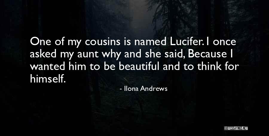 Beautiful Aunt Quotes By Ilona Andrews