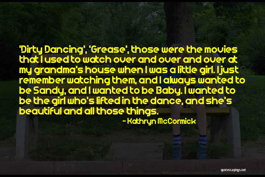 Beautiful Baby Girl Quotes By Kathryn McCormick Beautiful Baby Girl Quotes By Kathryn McCormick
