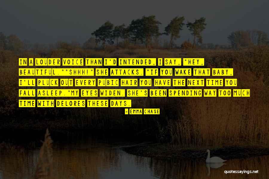 Beautiful Baby Quotes By Emma Chase Beautiful Baby Quotes By Emma Chase