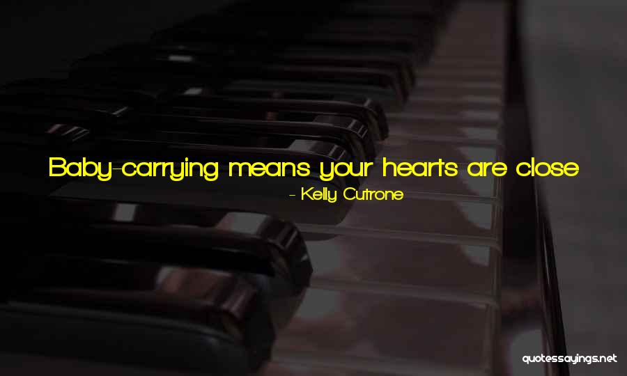 Beautiful Baby Quotes By Kelly Cutrone Beautiful Baby Quotes By Kelly Cutrone