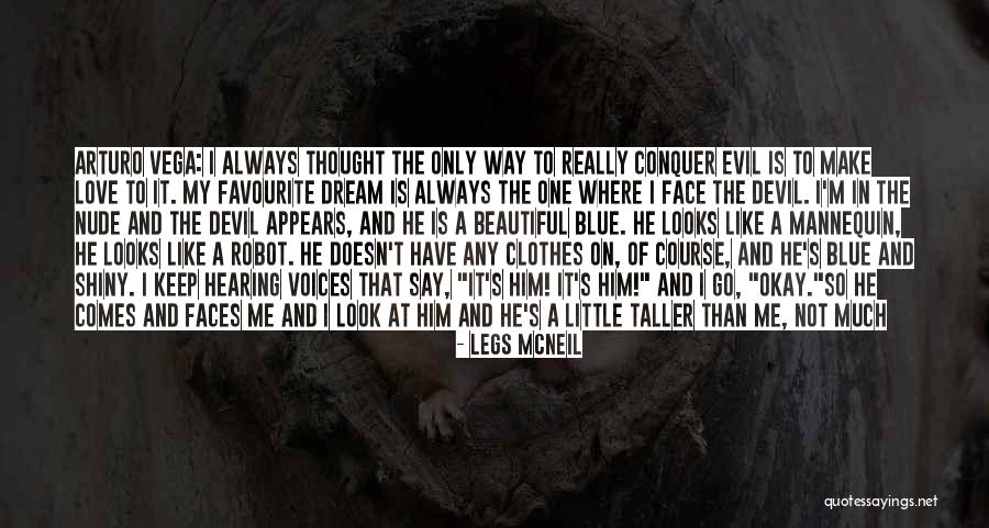 Beautiful Baby Quotes By Legs McNeil Beautiful Baby Quotes By Legs McNeil