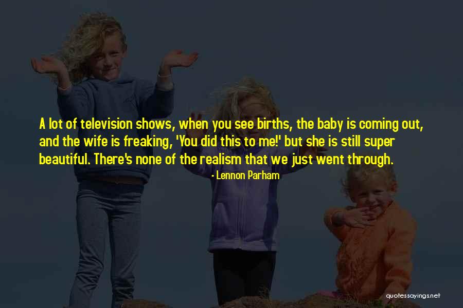 Beautiful Baby Quotes By Lennon Parham Beautiful Baby Quotes By Lennon Parham