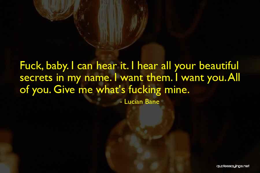 Beautiful Baby Quotes By Lucian Bane Beautiful Baby Quotes By Lucian Bane