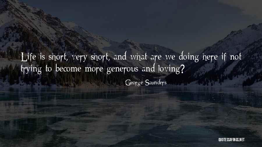 Beautiful Bastard Christina Loren Quotes By George Saunders Beautiful Bastard Christina Loren Quotes By George Saunders