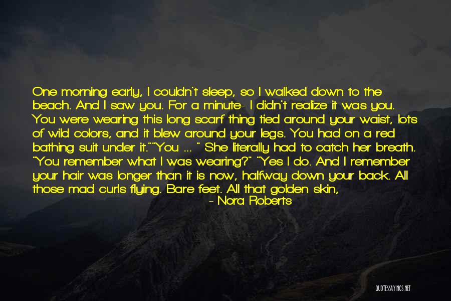 Beautiful Beach Quotes By Nora Roberts