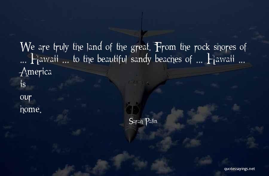 Beautiful Beach Quotes By Sarah Palin