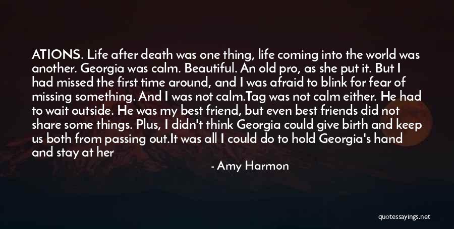 Beautiful Best Friend Quotes By Amy Harmon