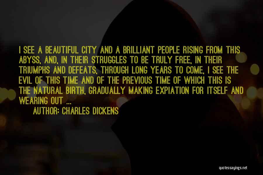 Beautiful Birth Quotes By Charles Dickens