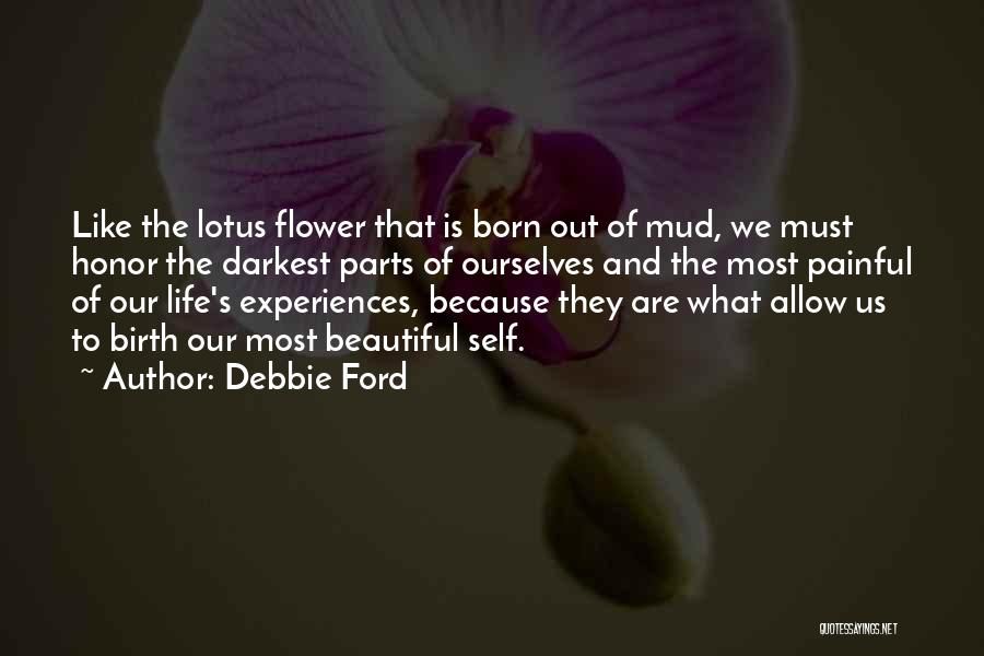 Beautiful Birth Quotes By Debbie Ford