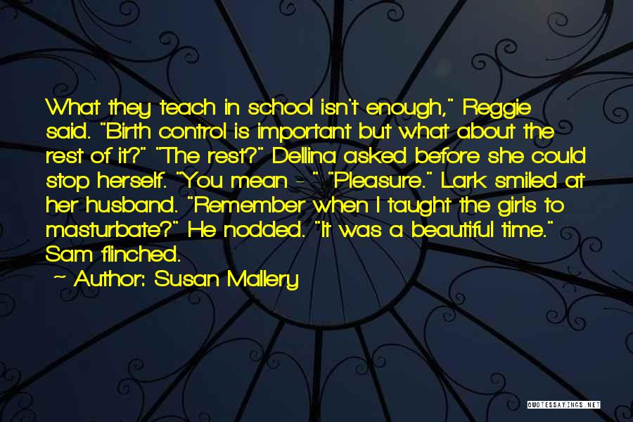 Beautiful Birth Quotes By Susan Mallery
