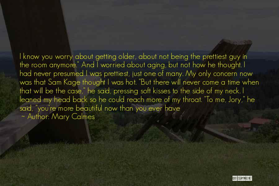 Beautiful Blue Eyes Quotes By Mary Calmes