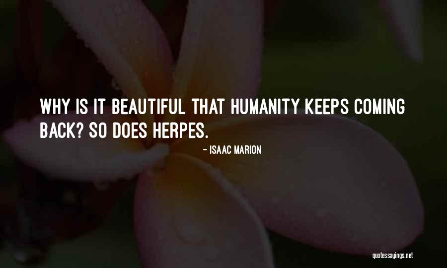 Beautiful Bodies Quotes By Isaac Marion Beautiful Bodies Quotes By Isaac Marion