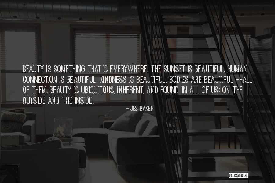 Beautiful Bodies Quotes By Jes Baker