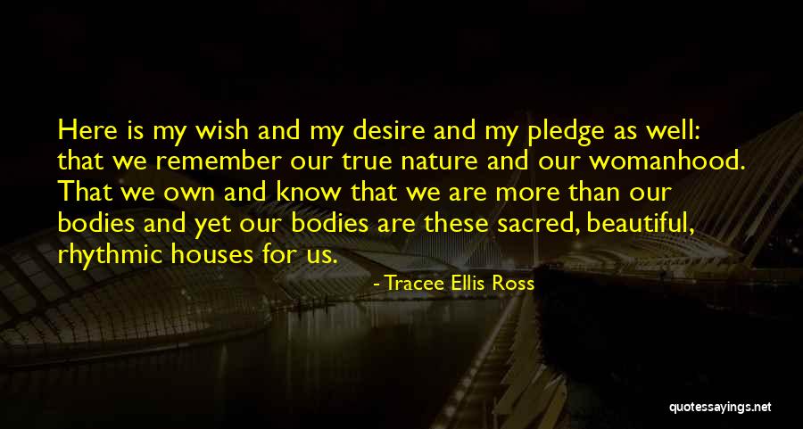 Beautiful Bodies Quotes By Tracee Ellis Ross