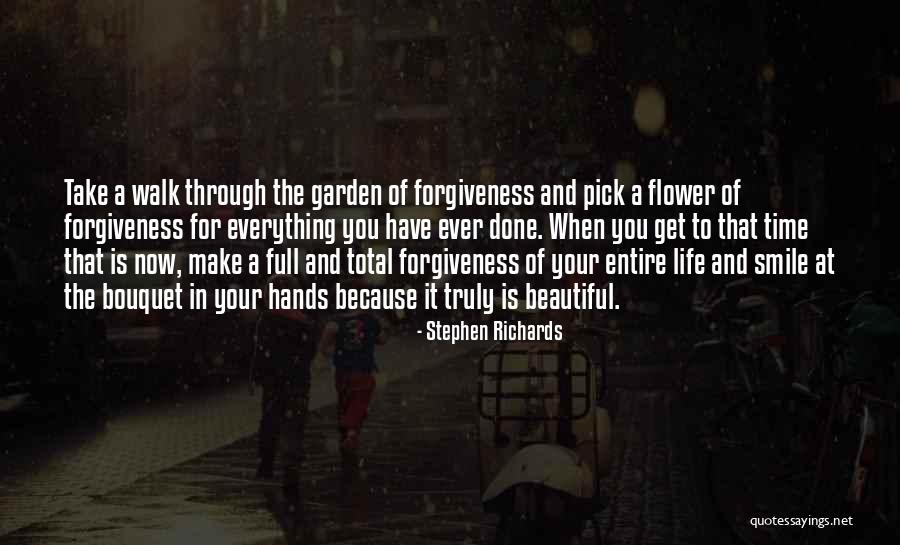 Beautiful Bouquet Quotes By Stephen Richards Beautiful Bouquet Quotes By Stephen Richards