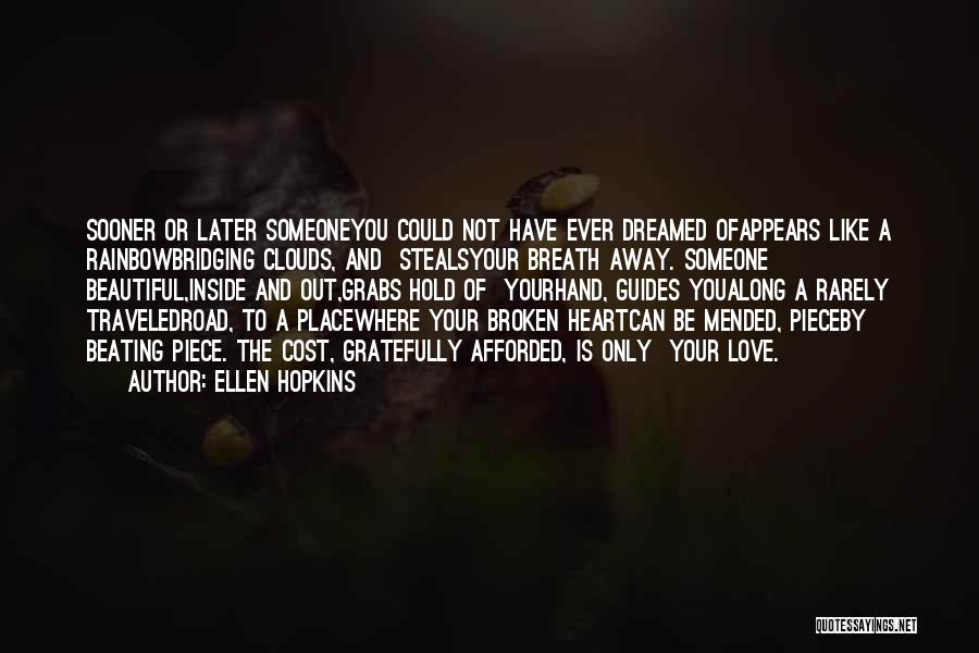 Beautiful Broken Quotes By Ellen Hopkins