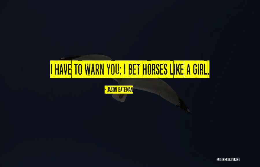 Beautiful Broken Woman Quotes By Jason Bateman Beautiful Broken Woman Quotes By Jason Bateman