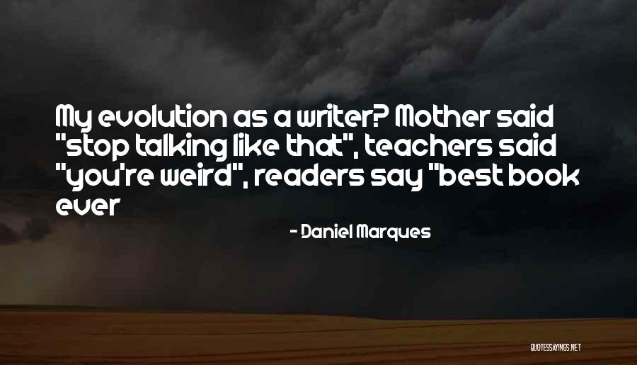 Beautiful Brow Quotes By Daniel Marques Beautiful Brow Quotes By Daniel Marques