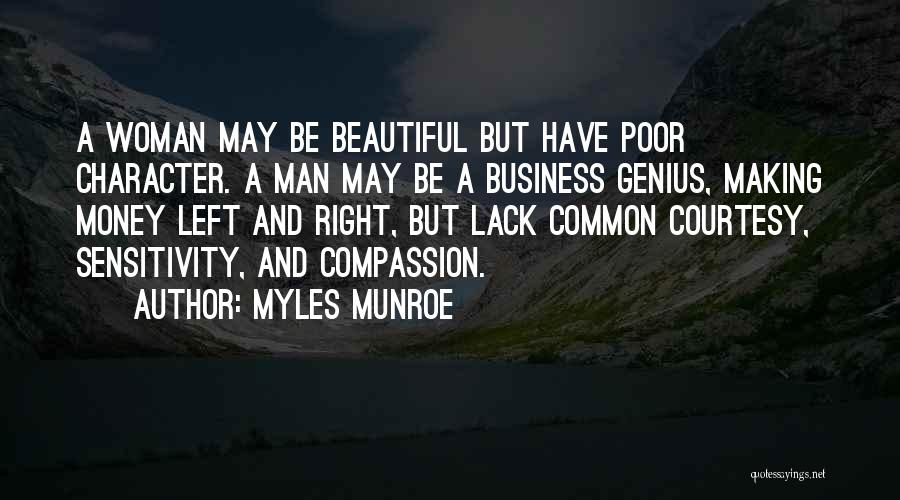 Beautiful Business Woman Quotes By Myles Munroe