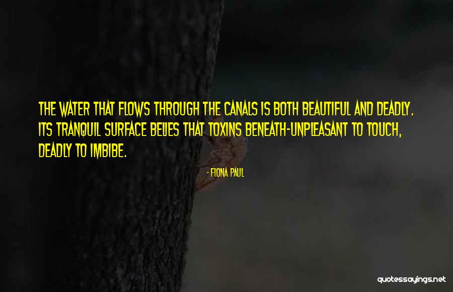 Beautiful But Deadly Quotes By Fiona Paul