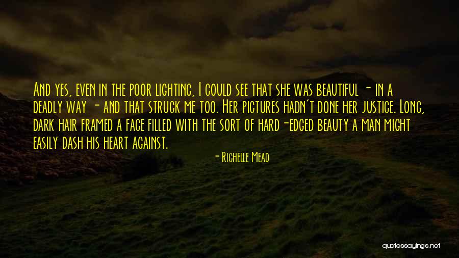 Beautiful But Deadly Quotes By Richelle Mead