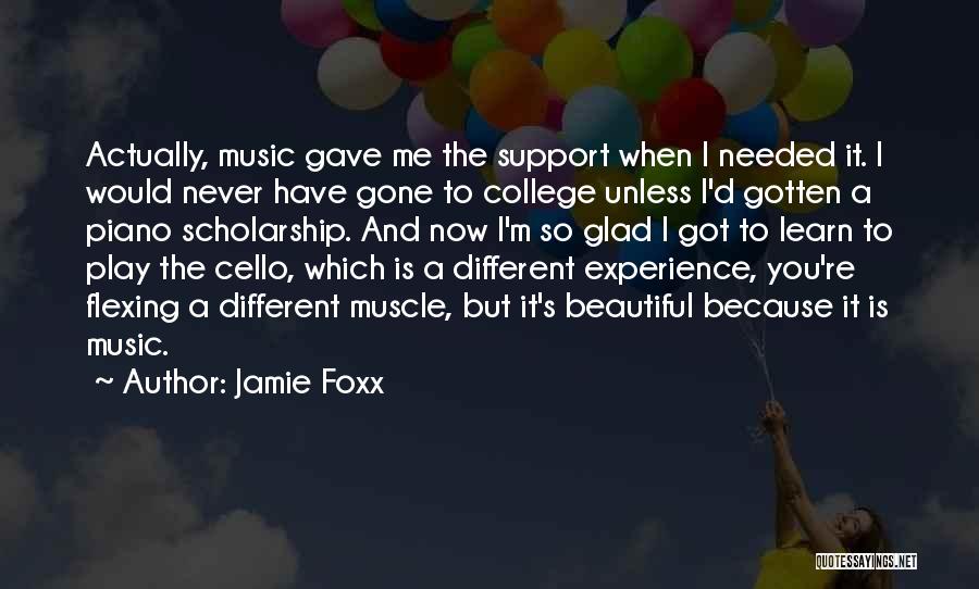 Beautiful Cello Quotes By Jamie Foxx