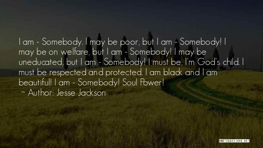 Beautiful Child Of God Quotes By Jesse Jackson